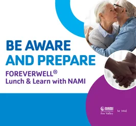 FOREVERWELL Lunch and Leanr with NAMI