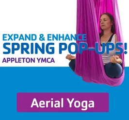 Aerial Yoga Pop-Ups at the Appleton YMCA
