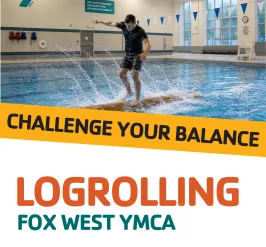 Logrolling at the Fox West YMCA