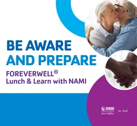 FOREVERWELL Lunch and Leanr with NAMI