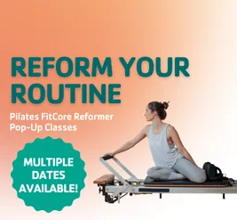 Pilates FitCore Reformer, Multiple Dates Available