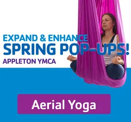 Aerial Yoga Pop-Ups at the Appleton YMCA