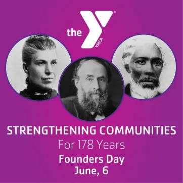 Celebrate Founder's Day with the YMCA!