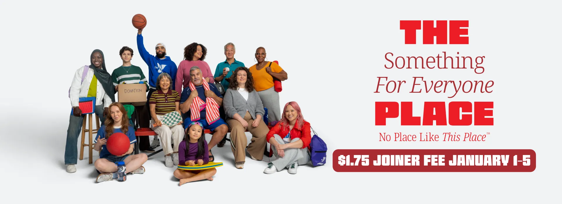 Join the Y from January 1-5 and only pay $1.75 joiner fee.