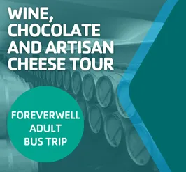 WINE, CHOCOLATE AND CHEESE TOUR